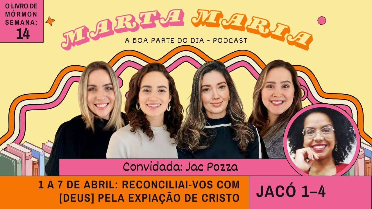 Jacó 1–4: Reconciliai-vos..pela Expiação de Cristo Estudo do VSM O Livro de Mórmon 1-7 de abr, 2024
