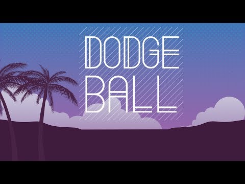 DODGEBALL - Summer High Jinks 2019