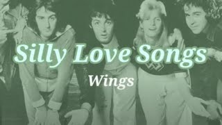 Paul McCartney &amp; Wings - Silly Love Songs (Tradução - Legendado)
