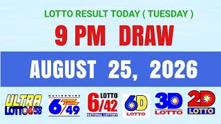 Lotto Results Today 9pm Draw August 25, 2026 PCSO 6/58, 6/49, 6/42