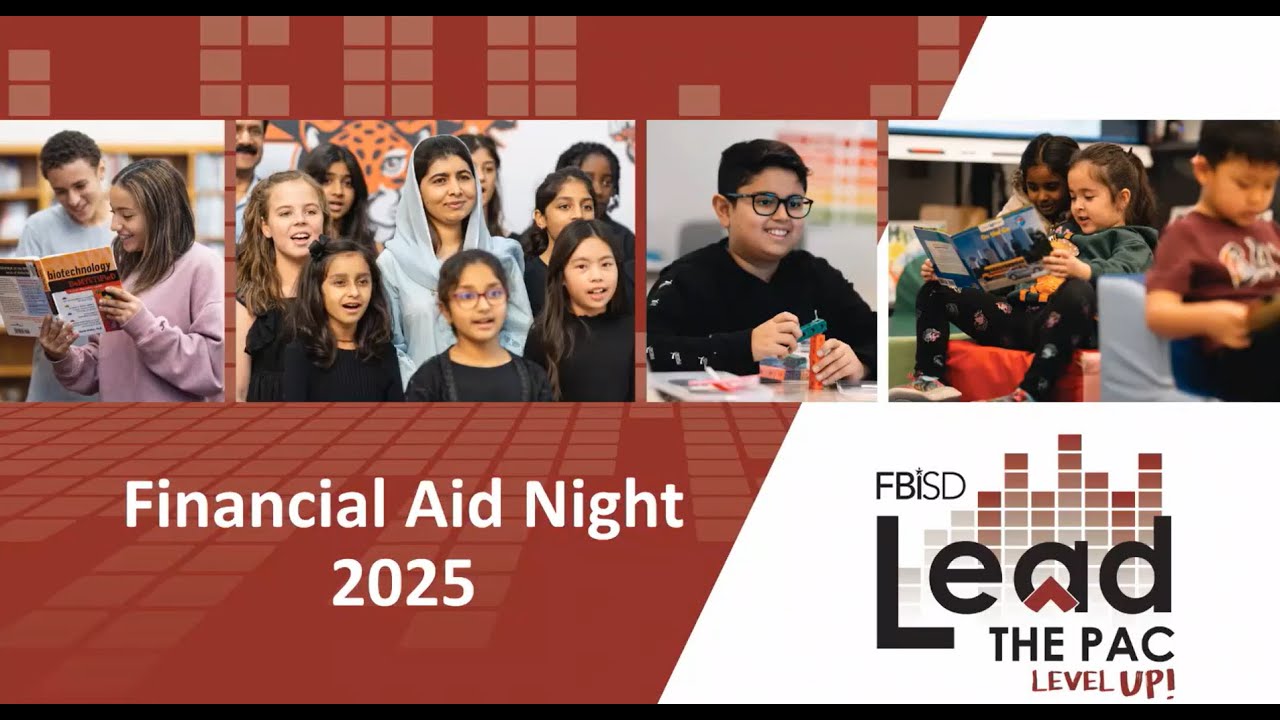 2025 Fort Bend ISD FAFSA Night