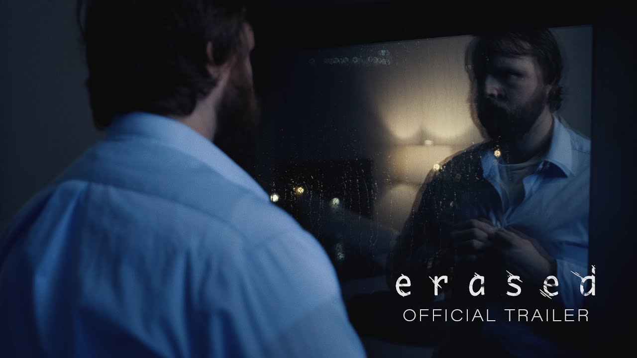 Official Trailer: Erased