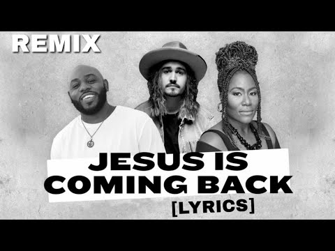 Thumbnail for Jesus Is Coming Back (Remix) video