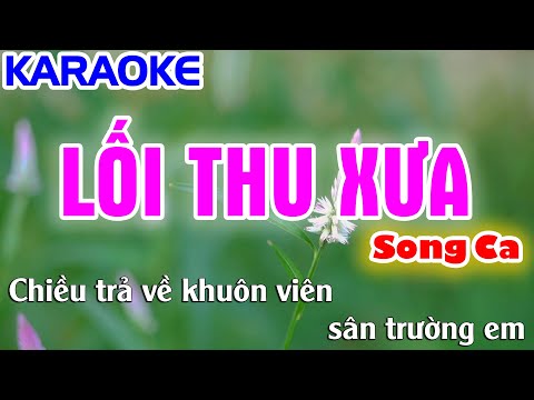 Lối Thu Xưa Karaoke Nhạc Sống SONG CA ( Cực Piêu & Pê ) - Tình Trần Organ