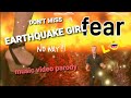 FUNNY MEDICINE EARTHQUAKE GIRL Music Video Parody 2L8 Is Awake