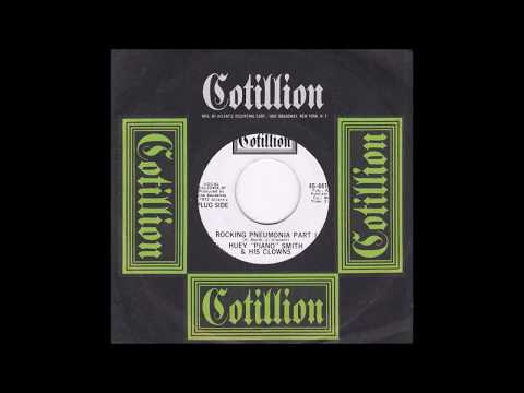 HUEY 'PIANO' SMITH & HIS CLOWNS - Rocking Pneumonia Parts I & II  (1972)