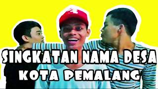 Download lagu Singkatan Nama Desa Kota Pemalang | BonbonTv mp3