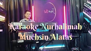 Download lagu Karaoke Nurhalimah Muchsin Alatas Cover Orgen Tunggal Korg Pa 600 mp3
