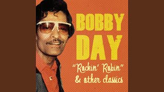 Bobby Day - Rockin' Robin