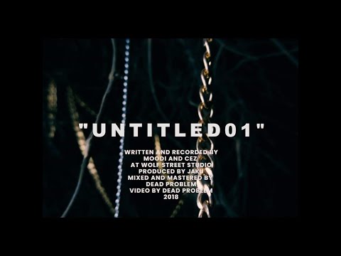 MOODI x CEZ  "UNTITLED01" prod. JAKU (video)