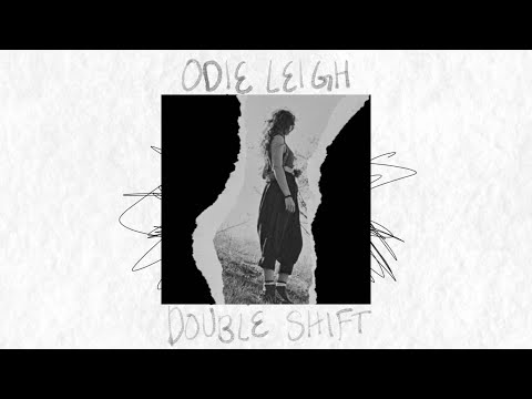 Double Shift - Odie Leigh