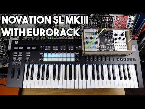 Novation SL MkIII with Eurorack Modular Synths // Sequencer, keyboard & controller