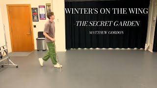 Winter's On The Wing- Secret Garden- Matthew Gordon