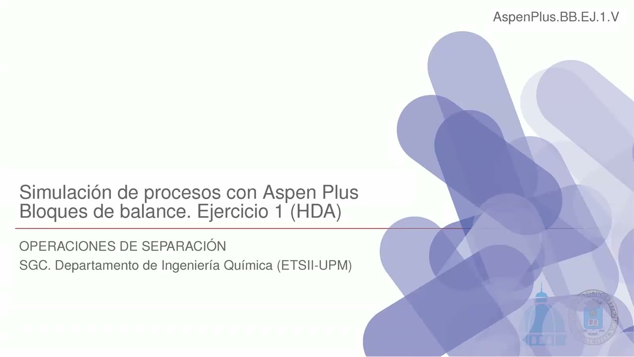 Mini-curso de diseño de columnas de destilación en Aspen Plus: 1. Bloques de balance.