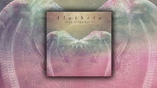 Aletheia - &#39;Head Of The Hydra&#39; ft. Rhys Whitehouse &amp; Ben Cresswell