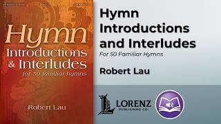 Hymn Introductions and Interludes