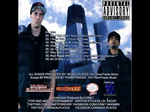 REAL NIGGA SHIT.COMET & NICKEL PLATED ft BLAQ POET,FT.(FUC THAT),RUSTE JUXX .mpg