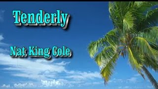 Tenderly (Tiernamente) - Nat King Cole (subtitulos en español e ingles)