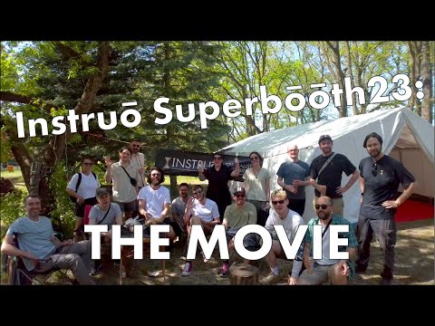 Instruō Superbooth23: THE MOVIE