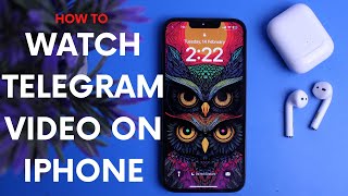 How To Watch Telegram Video in iPhone (EASY STEPS) 2023 !!