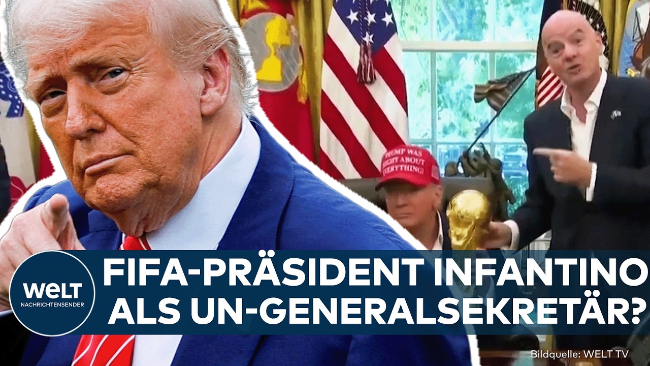 USA: Trump will FIFA-Präsident Infantino als UN-Generalsekretär! – So realistisch ist der Plan!