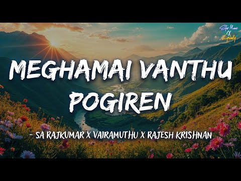 🎵 Megamai Vanthu Lyrics | Vijay | SA Rajkumar | Rajesh Krishnan | Vairamuthu | StarMusicXLyrically