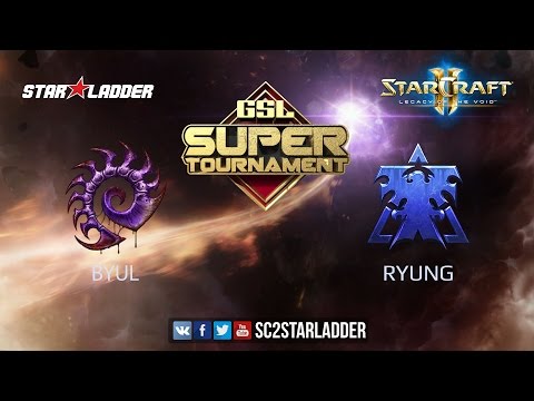 GSL Super Tournament Ro16: ByuL (Z) vs Ryung (T)