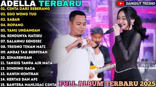 Download lagu CINTA DARI SEBERANG - EGO WONG TUO - Difarina Indra Full Album - OM ADELLA FULL ALBUM TERBARU 2025 mp3 Download lagu CINTA DARI SEBERANG - EGO WONG TUO - Difarina Indra Full Album - OM ADELLA FULL ALBUM TERBARU 2025 mp3