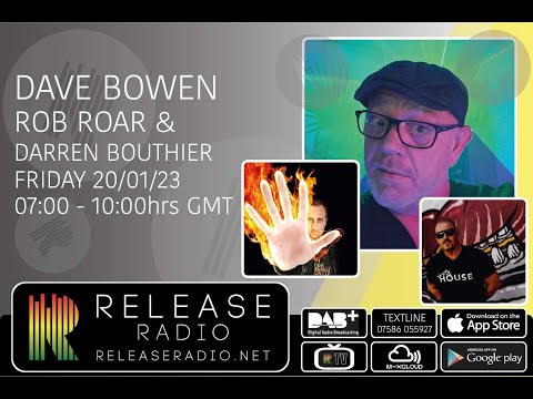 DJ Dave Bowen Live With Special Guests Rob Roar & Darren Bouthier