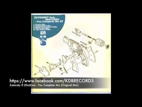 Zatonsky ft 2DotZero -  You Complete Me (Original Mix)