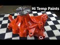 Painting Tips for Engine Parts, High Temp Paint After 1 Year