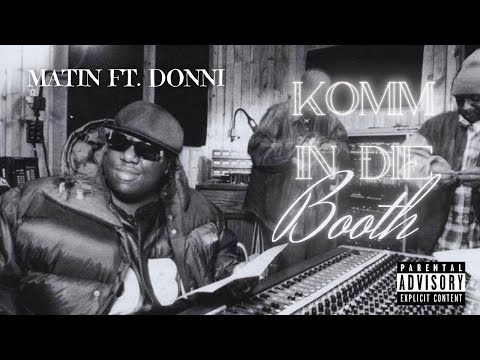 Mat052 ft. Donni - Komm in die Booth (Official Audio)