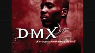 DMX- I Can Feel It