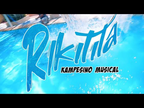 Kampesino Musical - Rikitita (Video Oficial)