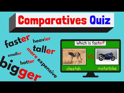 Comparatives Quiz