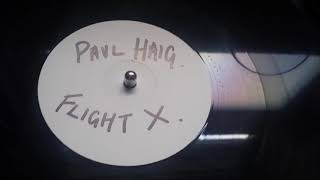 Paul Haig Featuring The Voice Of Reason ‎- Flight X (Music School Instrumental)