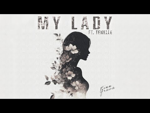Finn Gruva - My Lady (Audio) ft. Tenelle
