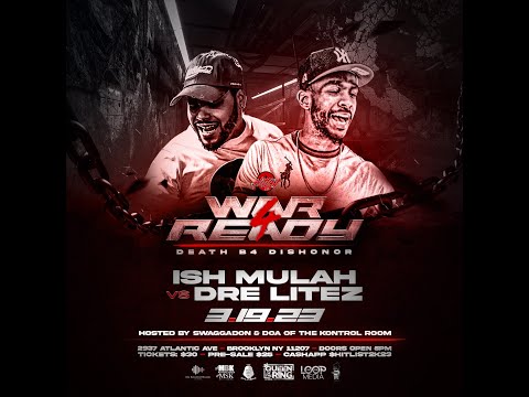 Ish Mulah vs Dre Litez