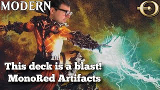 This deck is a blast! MonoRed Artifacts | Modern | MTGO