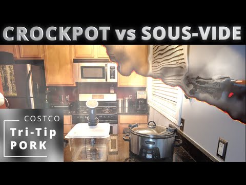 Sous Vide VS Crockpot. Costco Tri-Tip Pork.