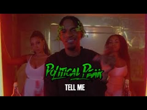Political Peak - Tell Me [Official Video]