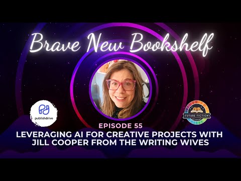 Leveraging AI for Creative Projects with Jill Cooper from The Writing Wives