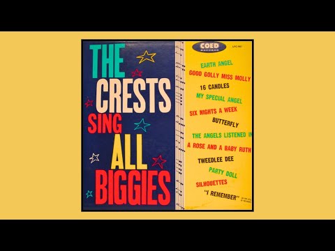 The Crests - "The Crests Sing All Biggies" (Full Album)