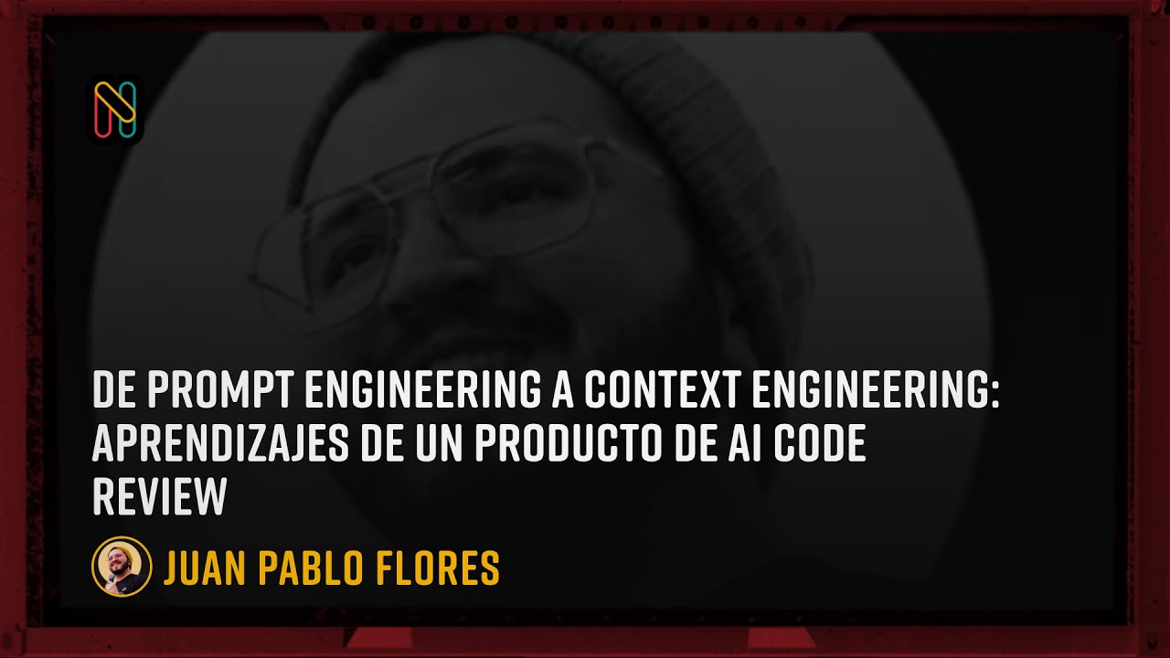 De Prompt Engineering a Context Engineering: Aprendizajes de un producto de AI code review