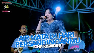 Download lagu AIR MATA DI HARI PERSANDINGANMU Icha Kiswara OM SAVANA Sakjose Live BANGON KARANGJATI NGAWI mp3 Download lagu AIR MATA DI HARI PERSANDINGANMU Icha Kiswara OM SAVANA Sakjose Live BANGON KARANGJATI NGAWI mp3