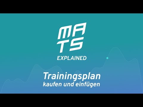 02 - Trainingsplan kaufen & einfügen | MATS.coach