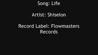Shiselon - Life
