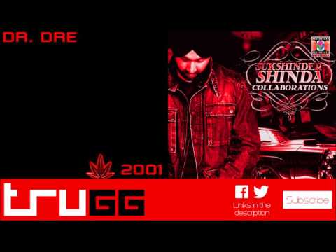 Still D.R.E. / Oh Na Kuri Labdi (Dr. Dre / Jazzy B & Shinda) - Trugg mashup