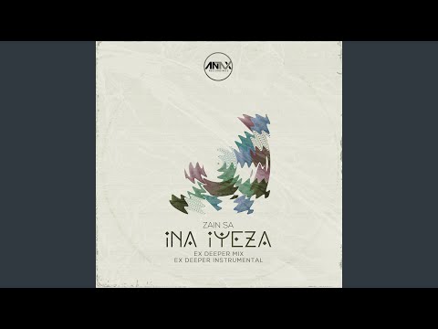 Ina iYeza (EX Deeper Mix)