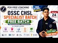 OSSC CHSL Specialist Batch 2026 | 100% FREE Batch for Odisha Students | Complete Preparation